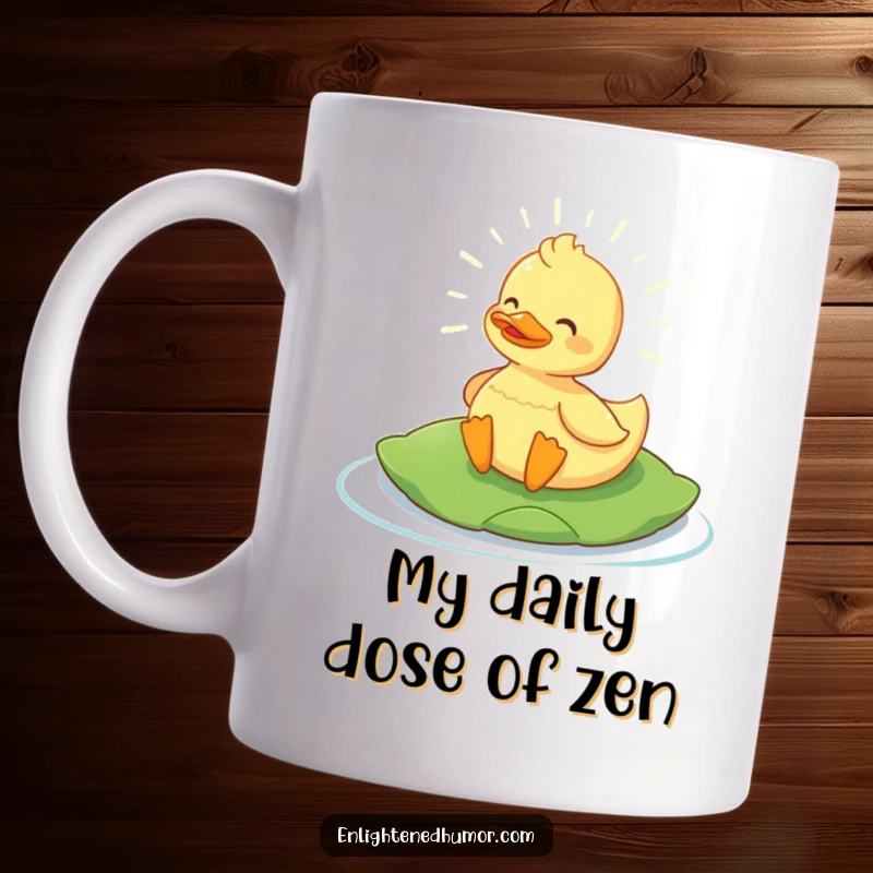 Funny Content Duck Mug: Zen duck glows serenely on a lily pad, radiating peaceful light. Ideal funny gift for calm moments.