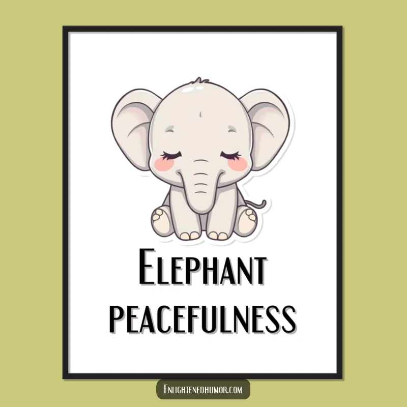 Funny Elephant Digital Art: Instant Calm Download Gift