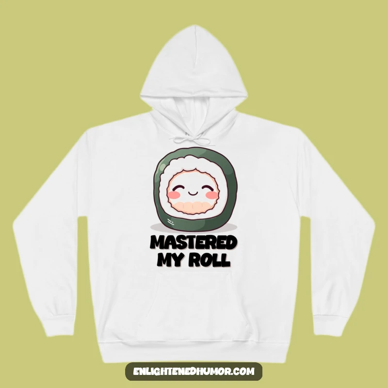 Cozy Funny Sushi Zen Hoodie: Peaceful Roll Sweatshirt, an Ideal Comical Gift