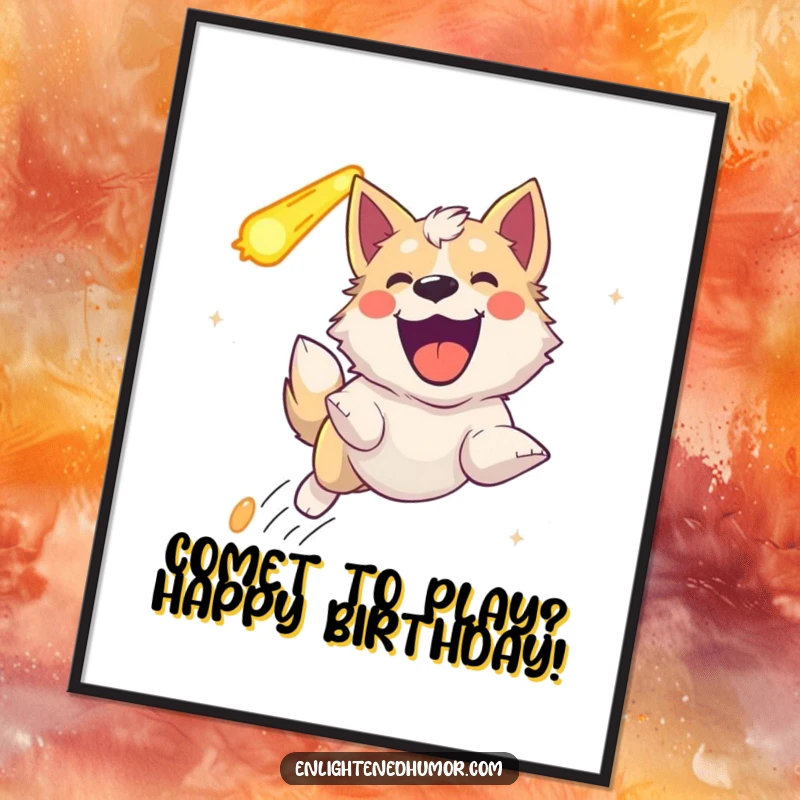 Funny Free Printable wall art of an ecstatic celestial dog in space, joyfully pursuing a bright comet across a starry backdrop.