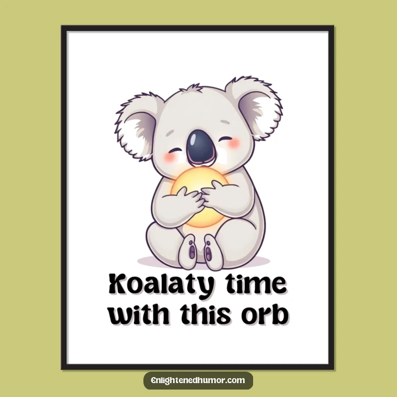 Free Printable Wall Art: Koala Orb Embrace, Hilarious Downloadable Decor Gift