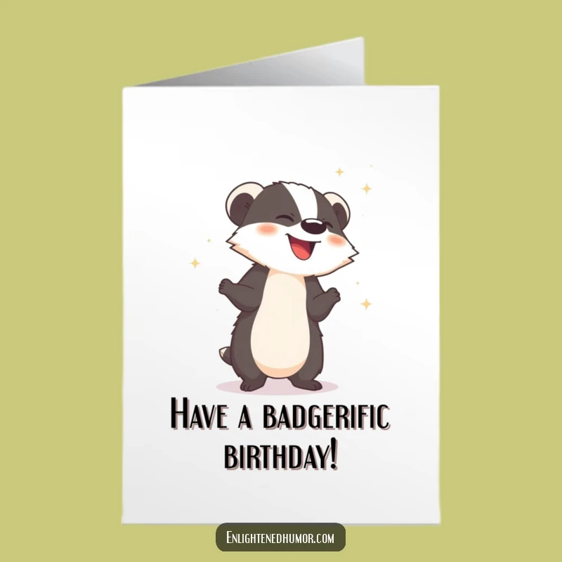 Free Printable Badger Birthday Card: Sparkle Dust Fun, Hilarious Downloadable Gift