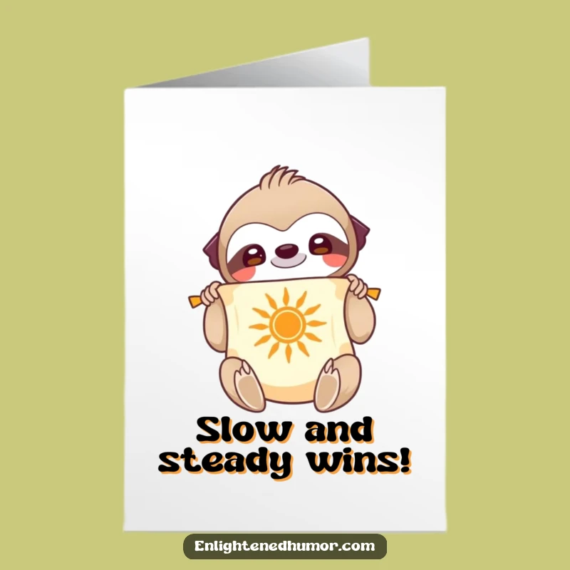 Free Printable Birthday Card: Chill Sloth, Funny Downloadable Gift for a Relaxed Celebration