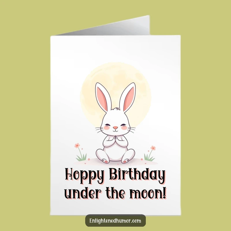 Free Printable Birthday Card: Rabbit Moon Zen - Funny Downloadable Birthday Peace
