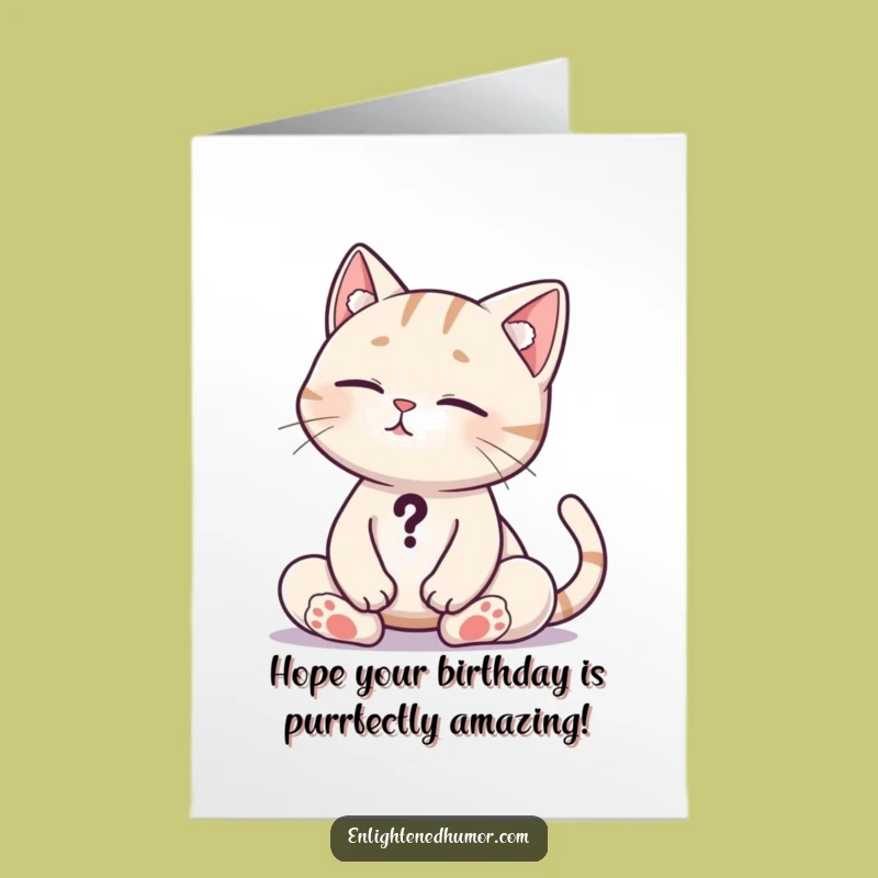Free Printable Funny Birthday Card: Curious Cat, Zen Gift, Downloadable.