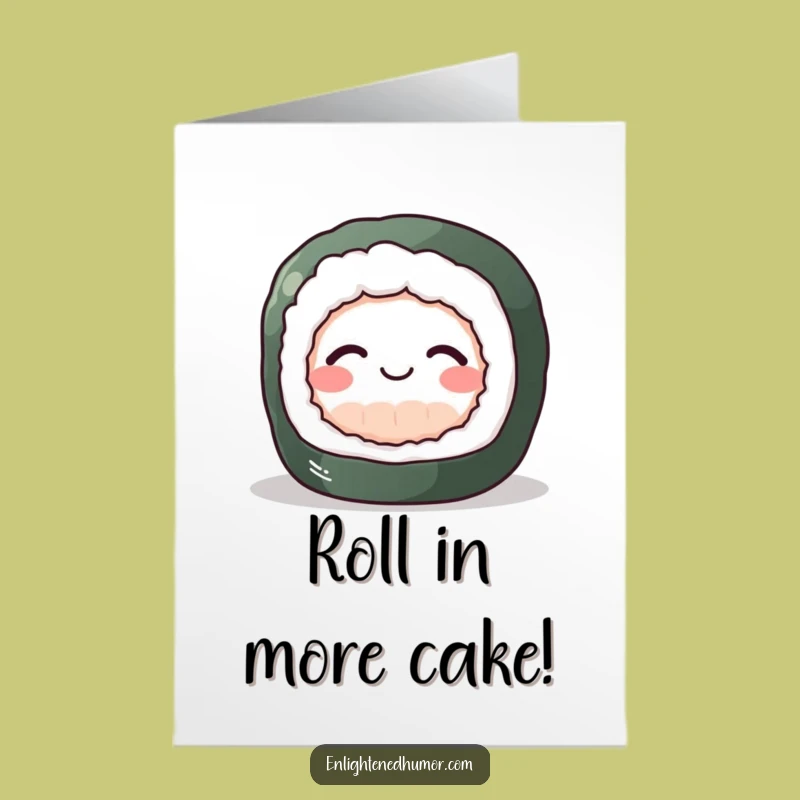Free Printable Birthday Card: Perky Sushi Roll for a Joyful, Peaceful Celebration