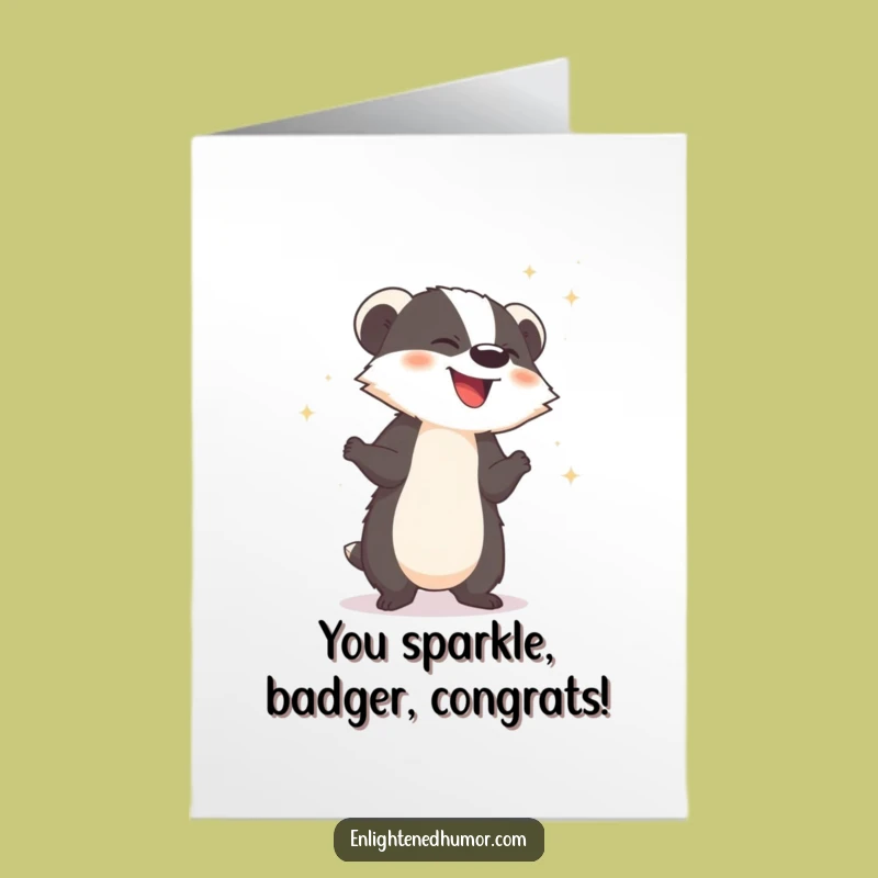 Free Printable Badger Card: Sparkle Congrats, Humorous Downloadable Gift