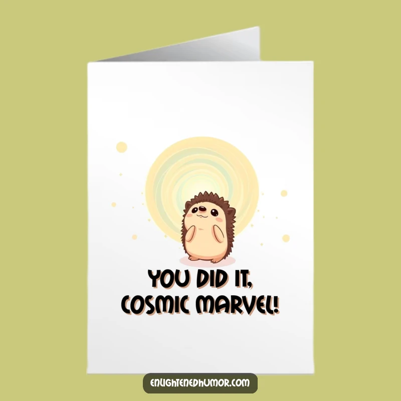 Free Printable Congrats Card: Hedgehog Cosmic Vortex Achievement Funny Downloadable Gift