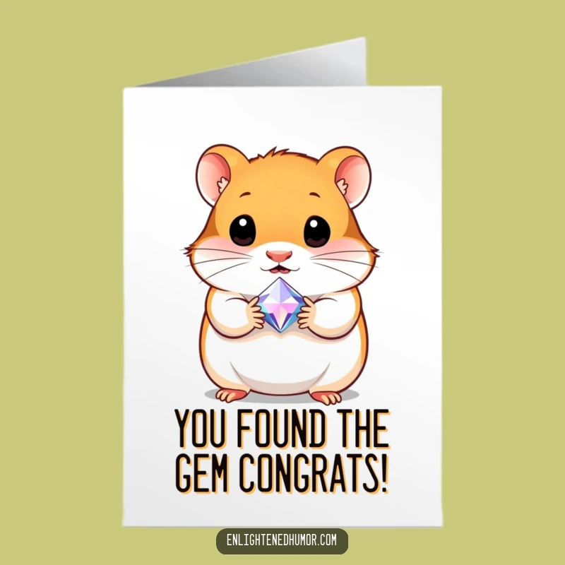 Free Printable Hamster Congrats Card: Gem Discovery Downloadable Gift