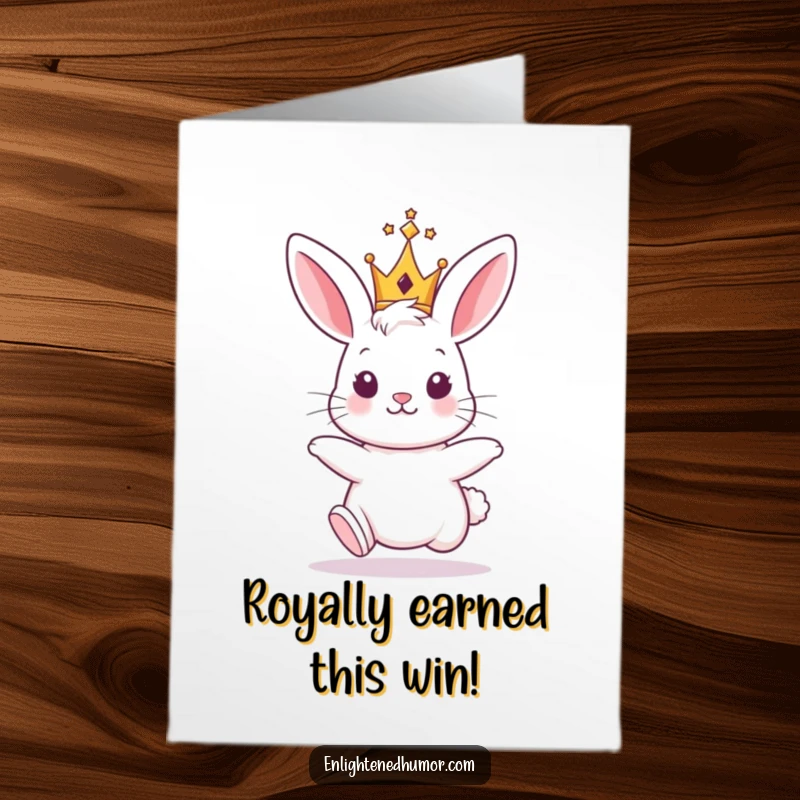 Funny Free Printable Royal Bunny Congratulations Card, a hopping bunny wearing a tiny shining crown, celebrating success humorously.