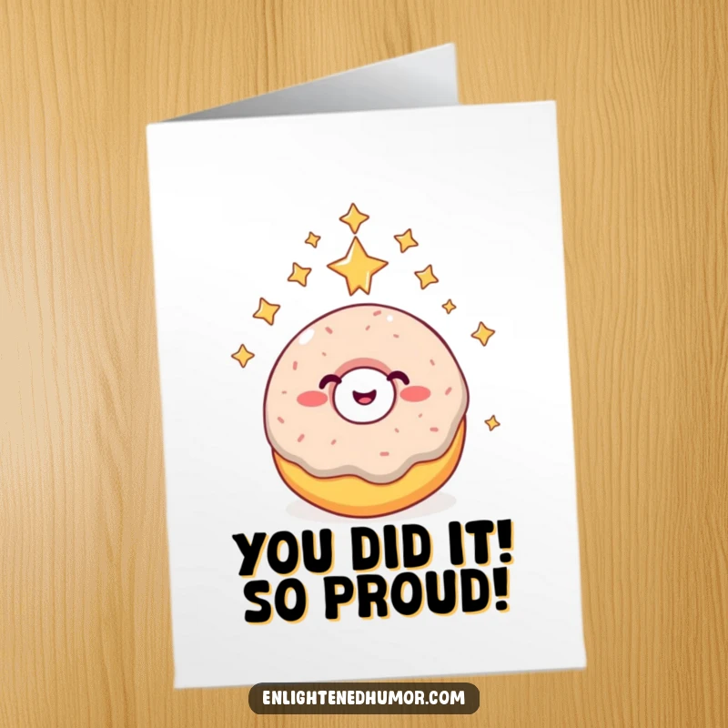 Funny Free Printable congratulations card with a giggling donut ascending to the stars, celebrating a major achievement with pure joy.