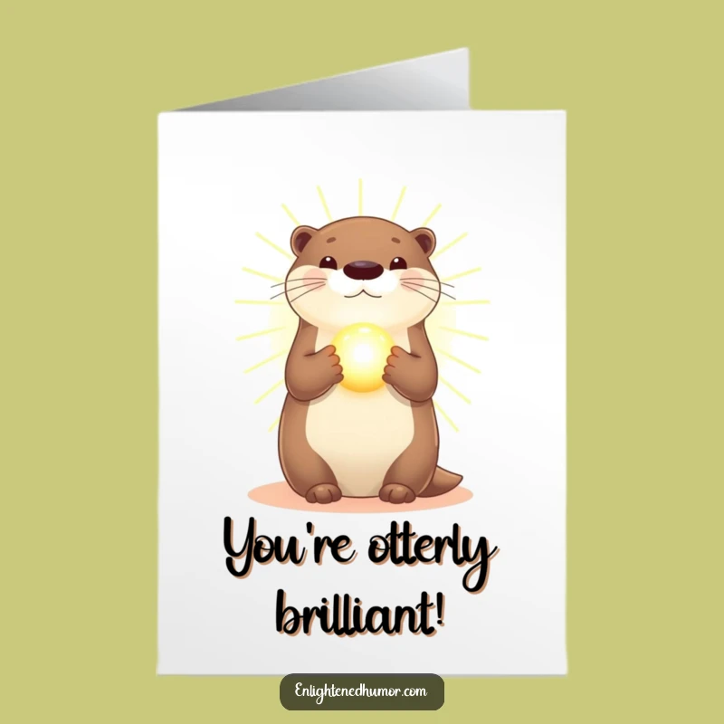Free Printable Congrats Card: Radiant Otter with Glowing Orb, Funny Downloadable Gift