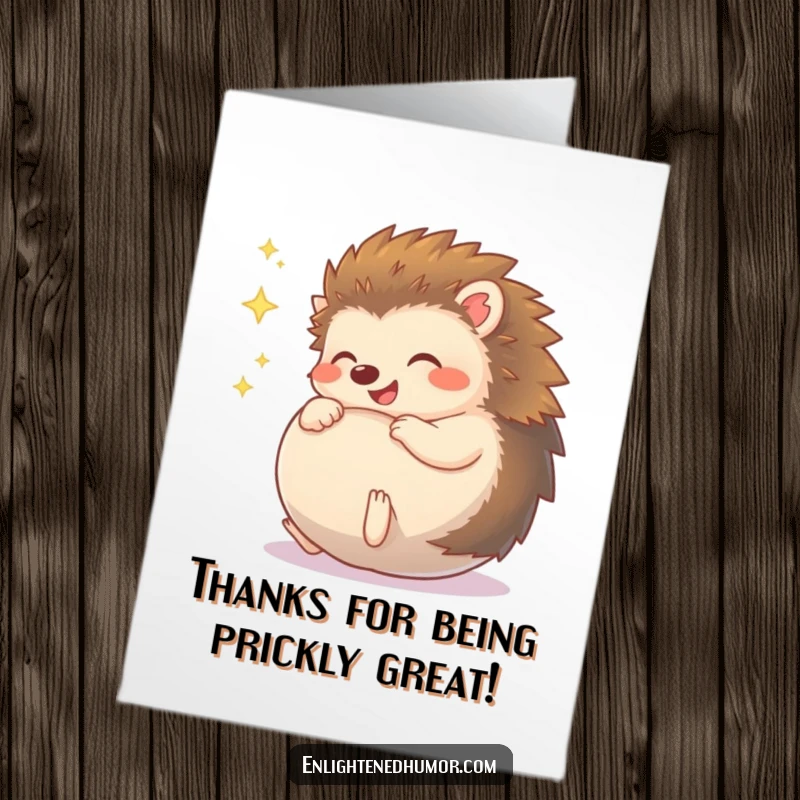 Funny Free Printable Thank You Card: Giggling hedgehog character rolls into a ball, radiating thankful sparkles.