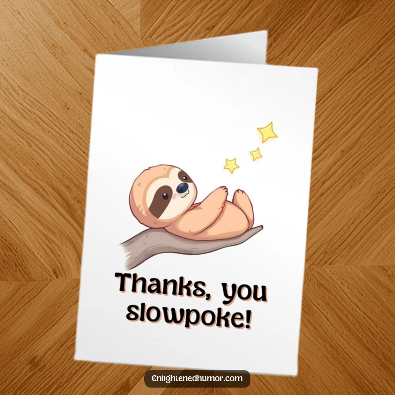 Funny Free Printable thank you card: A thoughtful celestial sloth gazes at a distant, twinkling star, sending calm and grateful thoughts your way.