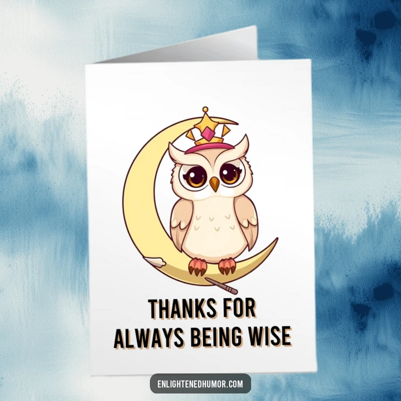 Funny Free Printable thank you card: a wise celestial owl with twinkling eyes sits on a crescent moon, sending thanks.