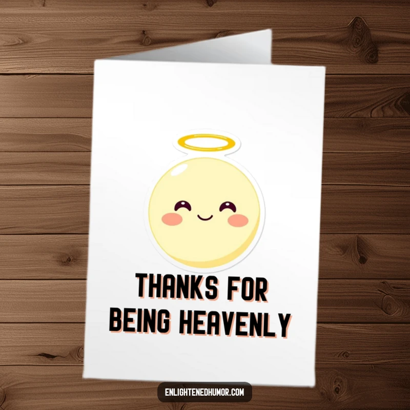 Funny Free Printable Thank You Card with a smiling moon character with a halo, floating upwards, expressing thanks.
