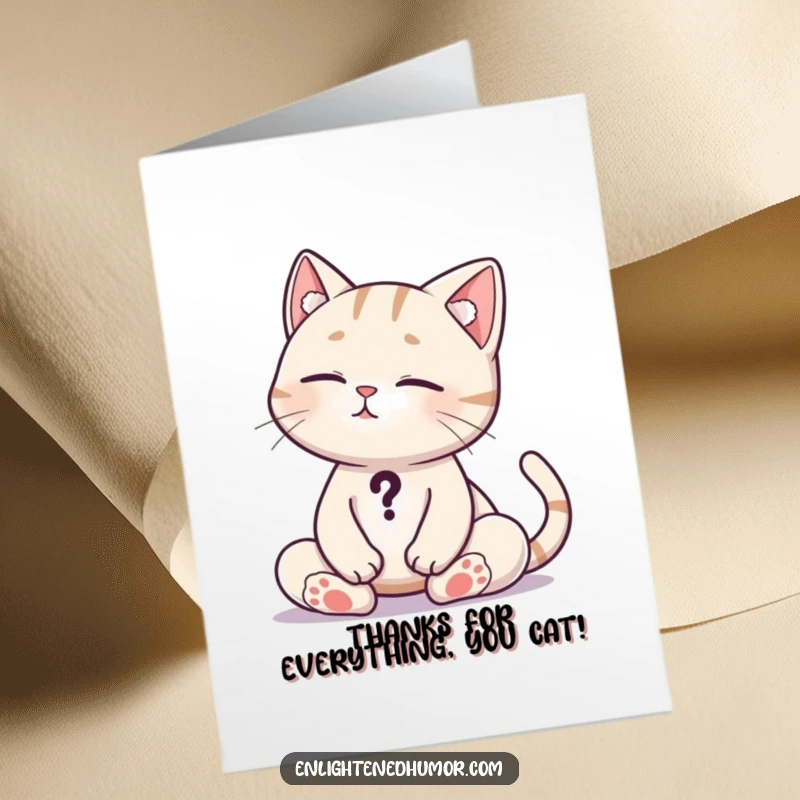 Funny Free Printable Thank You Card: A meditating cat's tail is a question mark, conveying curious gratitude.
