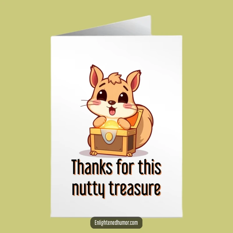 Free Printable Squirrel Thank You Card - Treasure of Thanks Downloadable Greeting