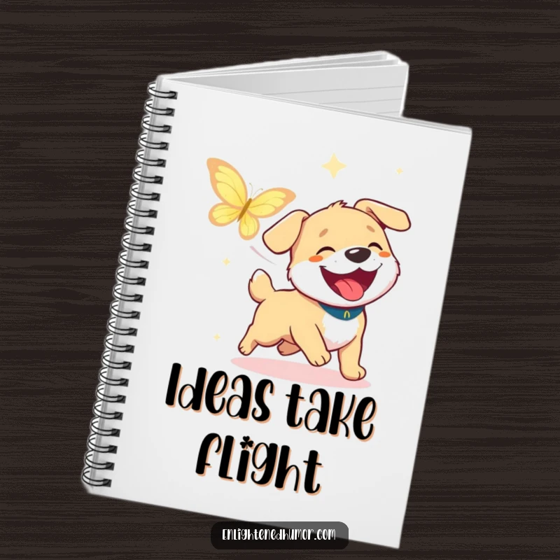 Funny Dog Enlightenment Notebook: Notebook with a happy dog chasing enlightenment, full of joy. Great funny gift.