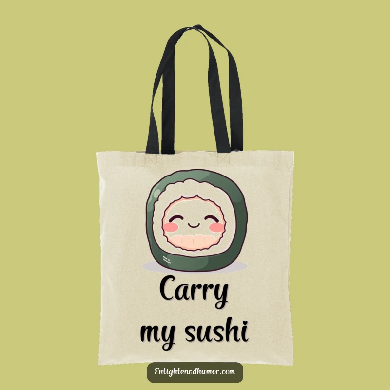 Funny Sushi Zen Tote Bag: Inner Peace Roll Bag, a Great Comical Gift